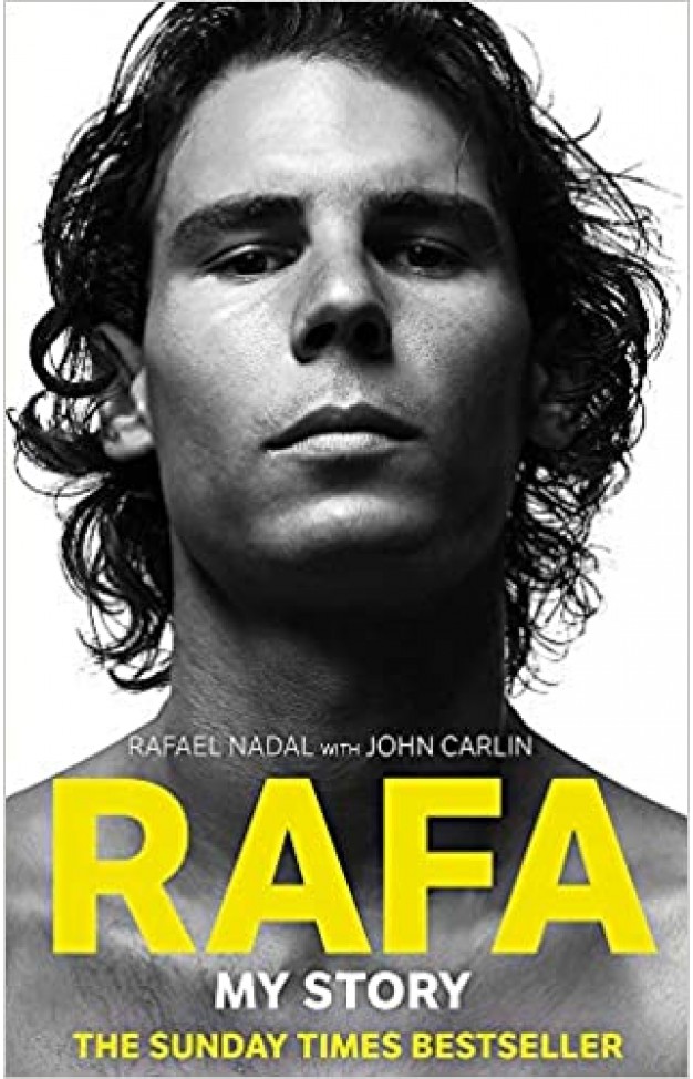 Rafa: My Story